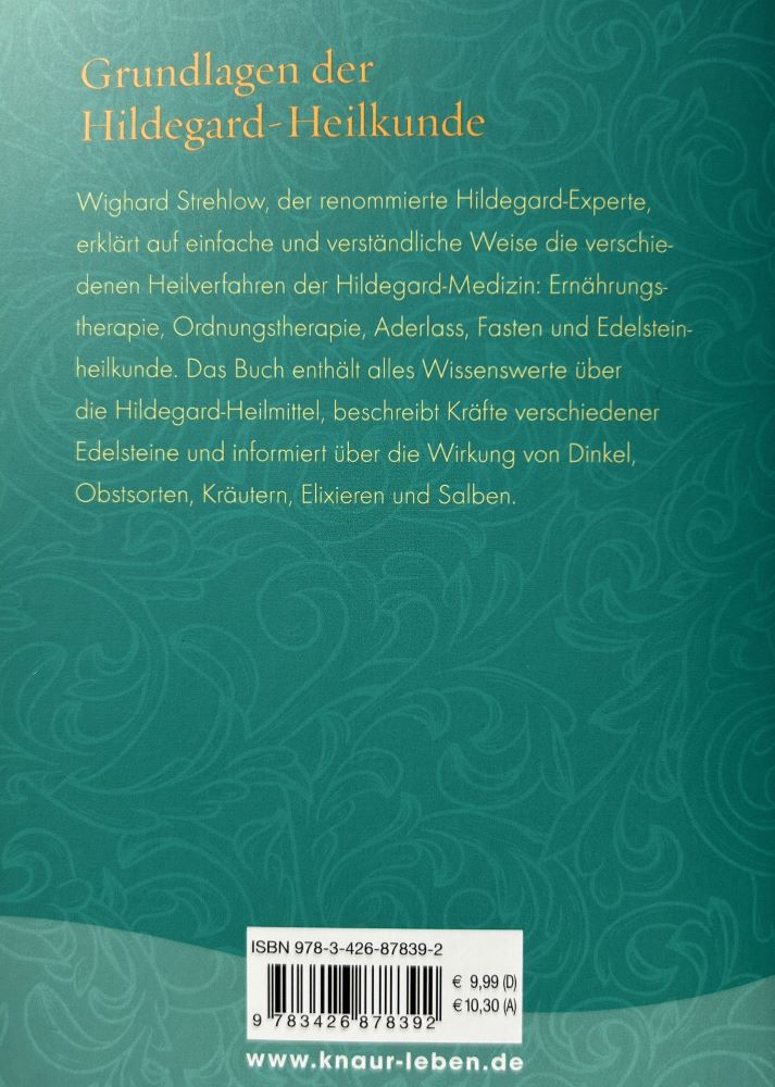 Hildegard Heilkunde von A-Z